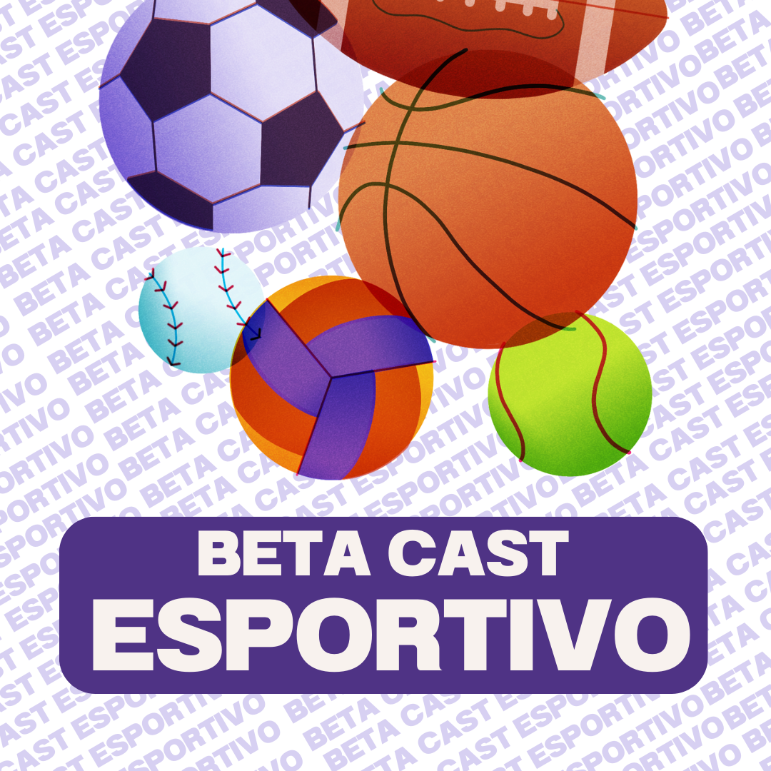 Capa do Beta Cast Esportivo sobre futebol e economia